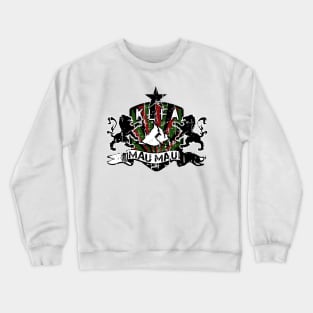 Mau Mau 8.0 Crewneck Sweatshirt